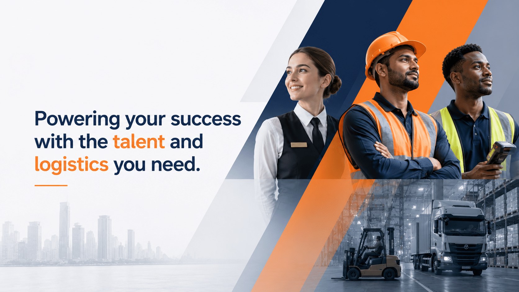 Powering your success with the talent and logistics you need